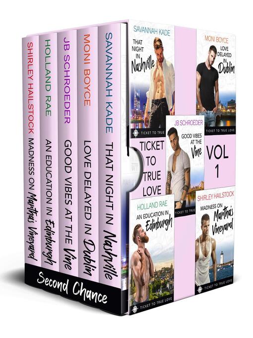 Title details for Second Chance Romance--Ticket to True Love Vol 1 by Savannah Kade - Available